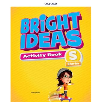BRIGHT IDEAS: STARTER. ACTIVITY BOOK