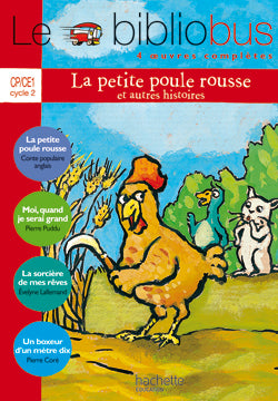 LE BIBLIOBUS N  11 CP/CE1 - LA PETITE POULE ROUSSE - LIVRE DE L'ELEVE