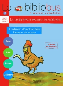 LE BIBLIOBUS N  11 CP/CE1 - LA PETITE POULE ROUSSE - CAHIER D'ACTIVIT