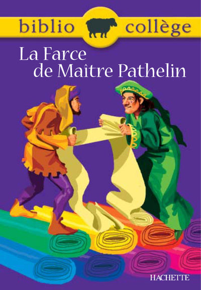 BIBLIOCOLLEGE - LA FARCE DE MAITRE PATHELIN