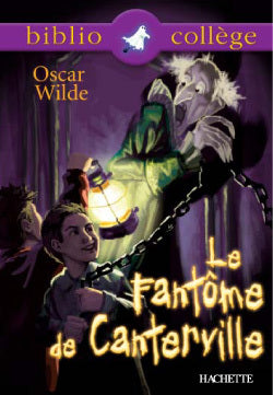 BIBLIOCOLLEGE - LE FANTOME DE CANTERVILLE, OSCAR WILDE