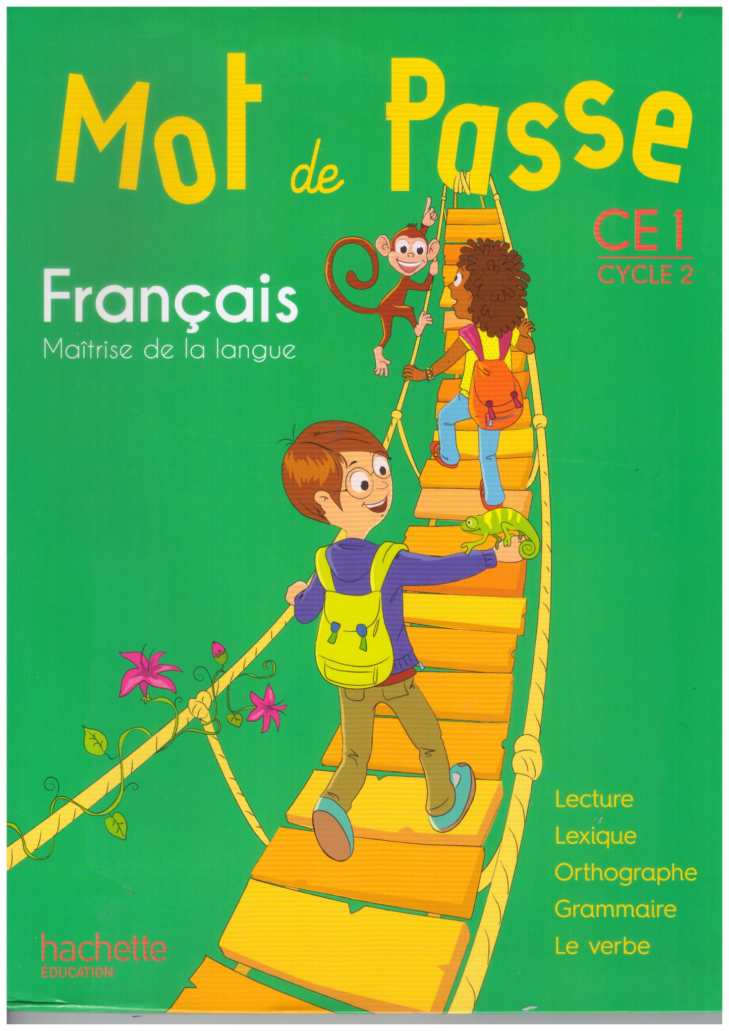 MOT DE PASSE FRANCAIS CE1 - LIVRE ELEVE - ED. 2016
