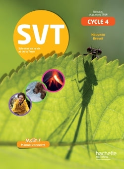 SVT CYCLE 4 / 5E, 4E, 3E - LIVRE ELEVE - ED. 2017 - SCIENCES DE LA VI