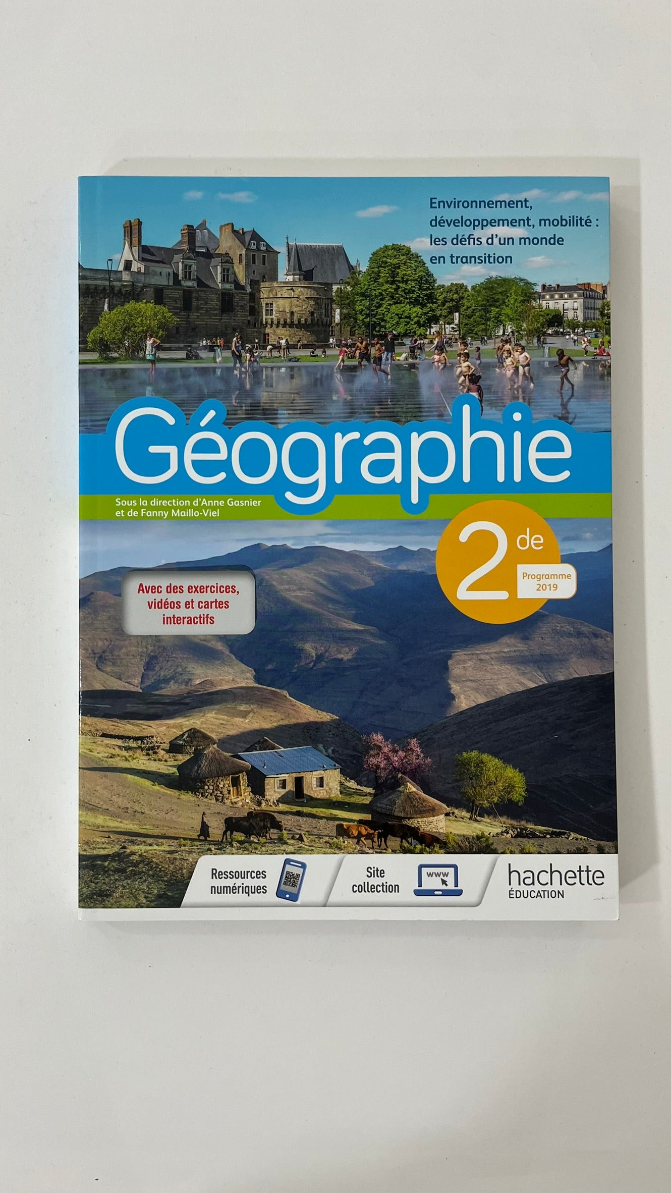 GEOGRAPHIE 2NDE - LIVRE ELEVE - ED. 2019