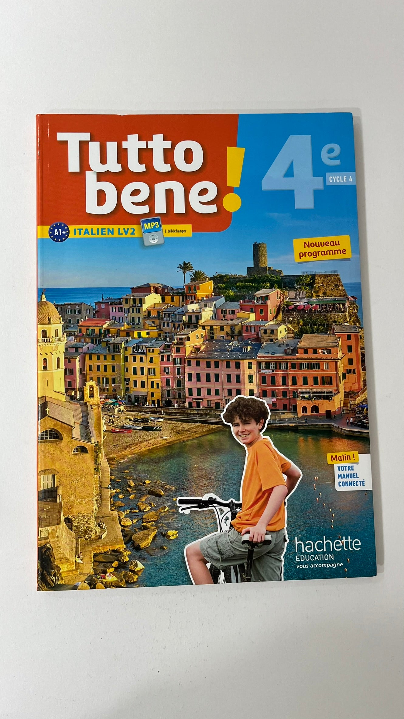 TUTTO BENE! ITALIEN CYCLE 4 / 4E LV2 - LIVRE ELEVE - ED. 2017