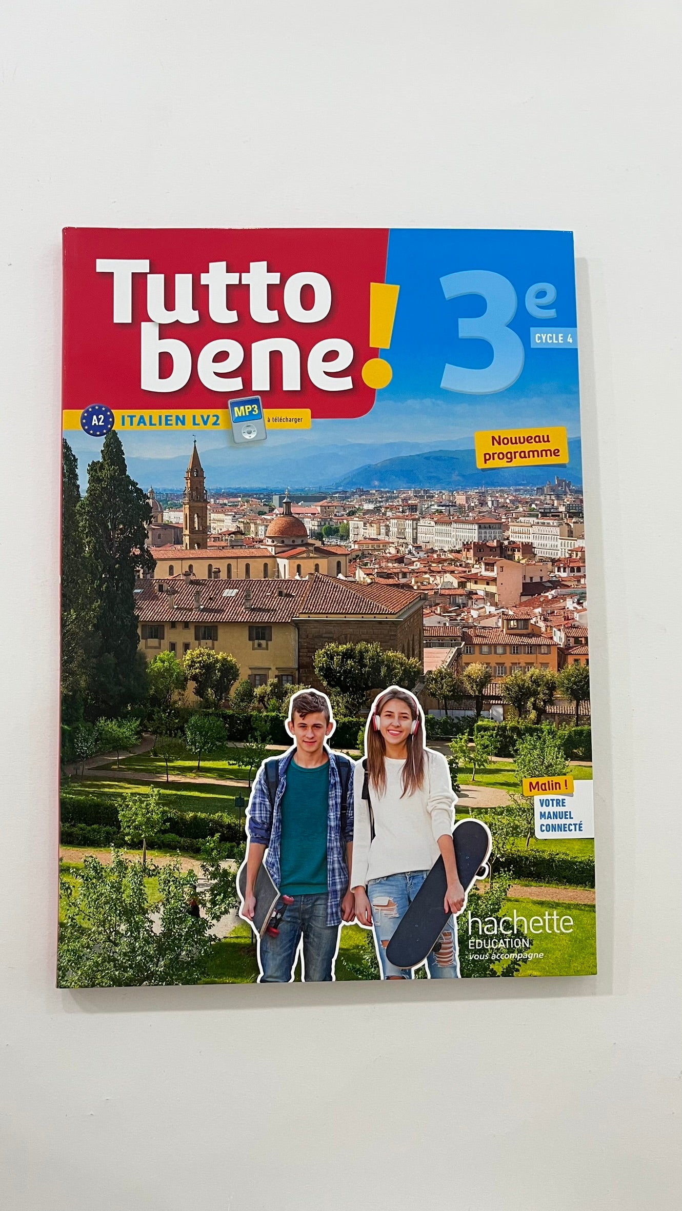 TUTTO BENE! ITALIEN CYCLE 4 / 3E LV2 - LIVRE ELEVE - ED. 2017