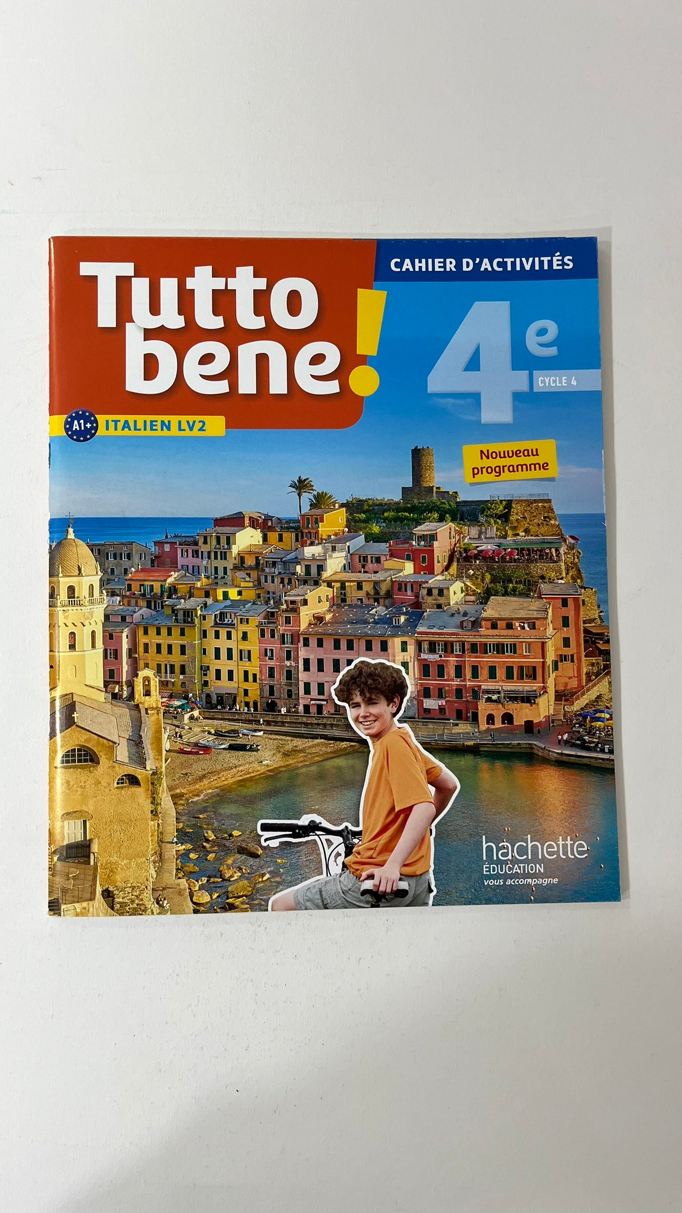 TUTTO BENE! ITALIEN CYCLE 4 / 4E LV2 - CAHIER D'ACTIVITES - ED. 2017