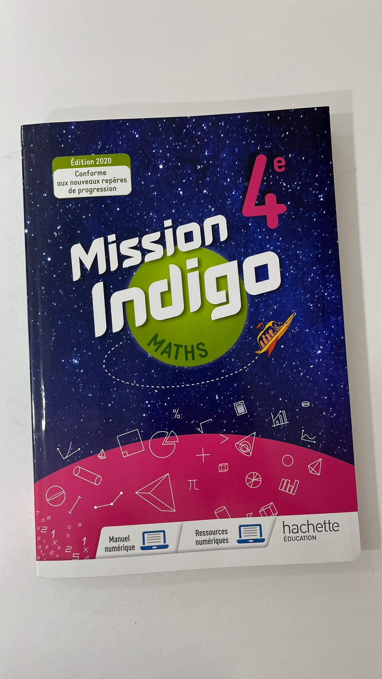MISSION INDIGO MATHEMATIQUES CYCLE 4 / 4EME - LIVRE ELEVE - ED. 2020