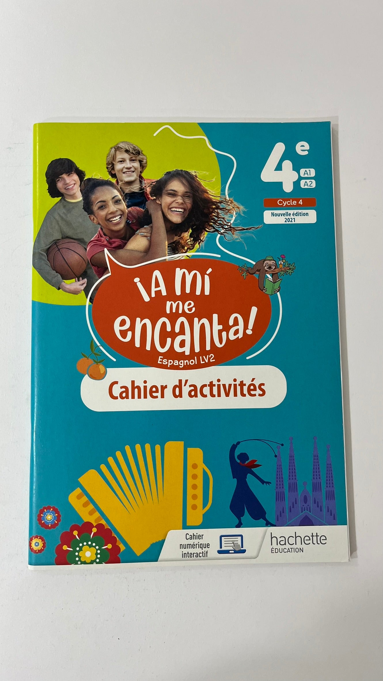 A MI ME ENCANTA CYCLE 4/ 4E - CAHIER D'ACTIVITES - ED. 2021