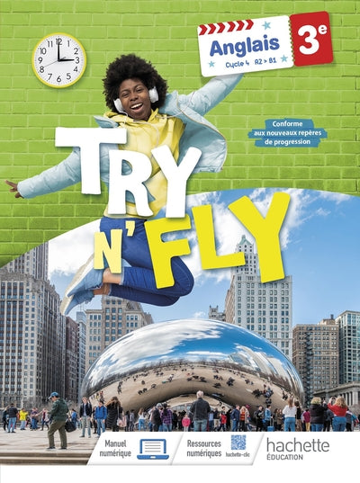 TRY N' FLY ANGLAIS 3E - LIVRE ELEVE - ED. 2023