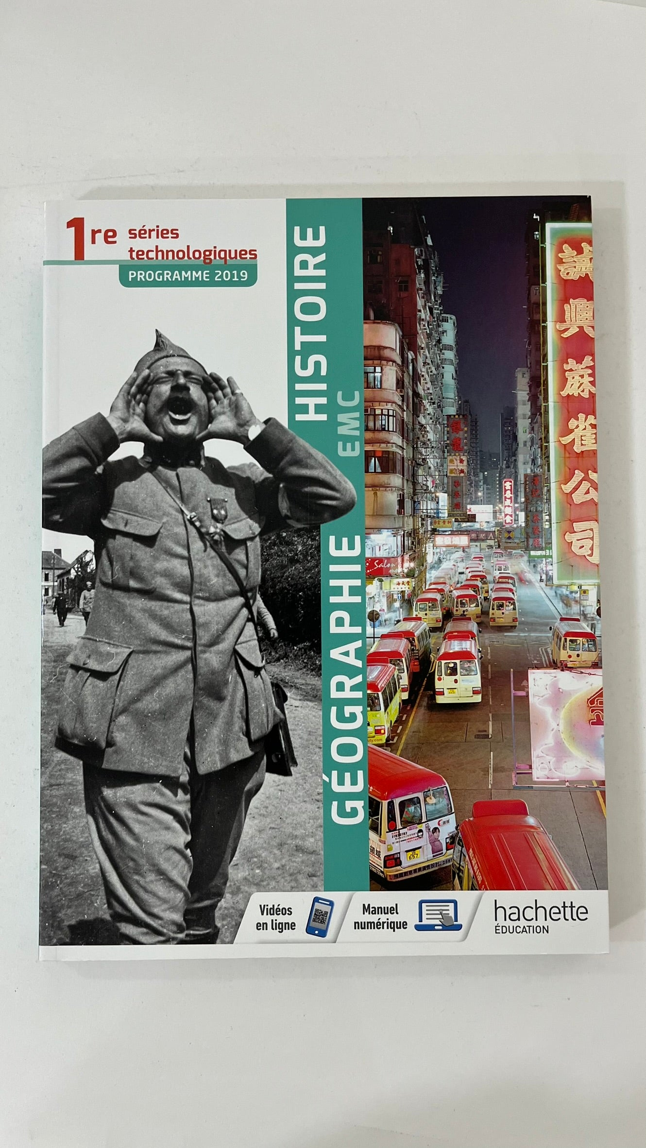 HISTOIRE-GEOGRAPHIE-EMC 1RE SERIES TECHNOLOGIQUES - LIVRE ELEVE - ED.