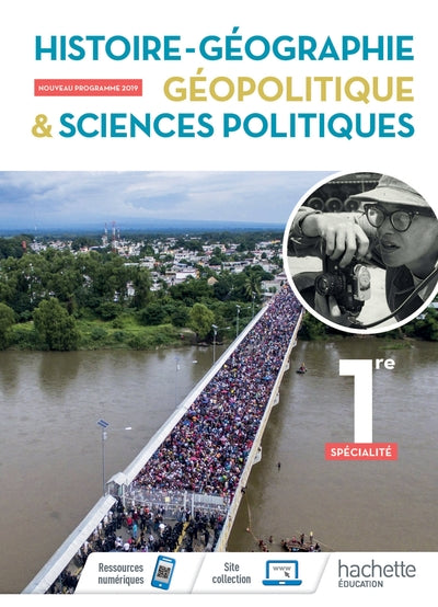HISTOIRE/GEOGRAPHIE, GEOPOLITIQUE, SCIENCES POLITIQUES 1ERE SPE- LIVR