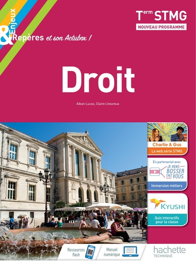 ENJEUX & REPERES DROIT TERMINALE STMG - LIVRE ELEVE - ED. 2020
