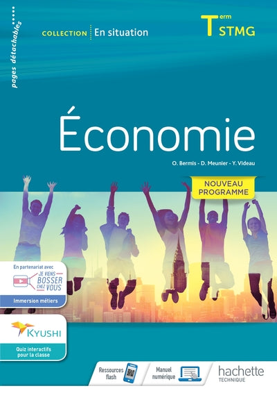 EN SITUATION ECONOMIQUE TERMINALE STMG - CAHIER DE L'ELEVE - ED. 2020