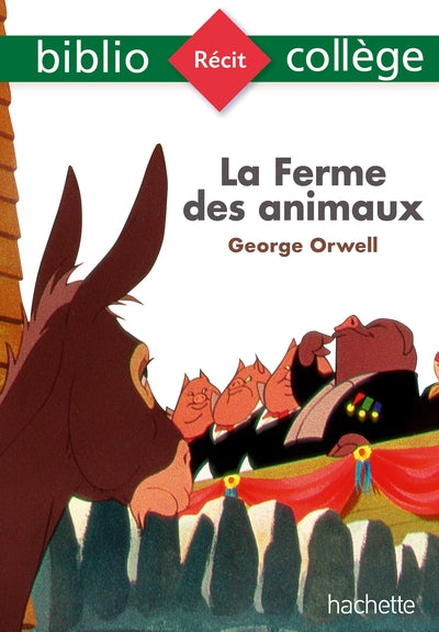 BIBLIOCOLLEGE LA FERME DES ANIMAUX  - GEORGE ORWELL