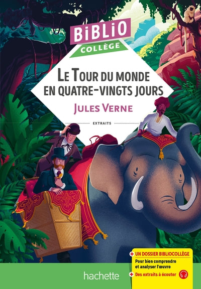 BIBLIOCOLLEGE LE TOUR DU MONDE EN 80 JOURS (J VERNE)