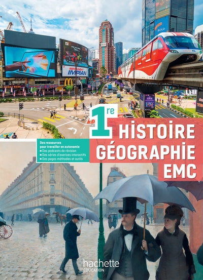 HISTOIRE-GEOGRAPHIE EMC/1ERE - LIVRE ELEVE - ED. 2025