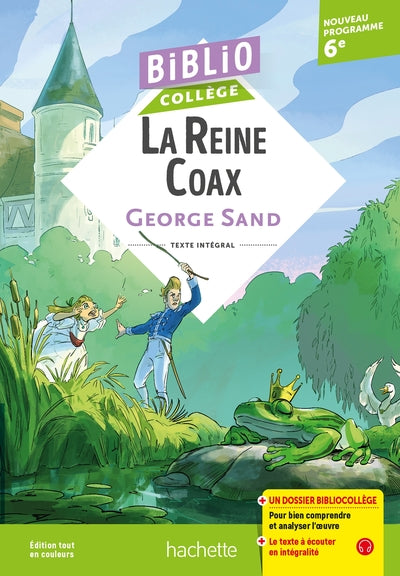 BIBLIOCOLLEGE - LA REINE COAX, GEORGE SAND