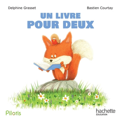 PILOTIS CP - UN LIVRE POUR DEUX - EDITION 2026
