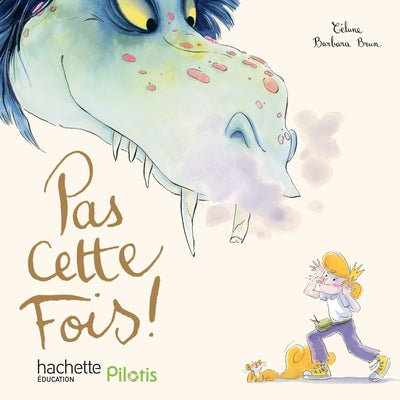 PILOTIS CP - PAS CETTE FOIS ! - EDITION 2026