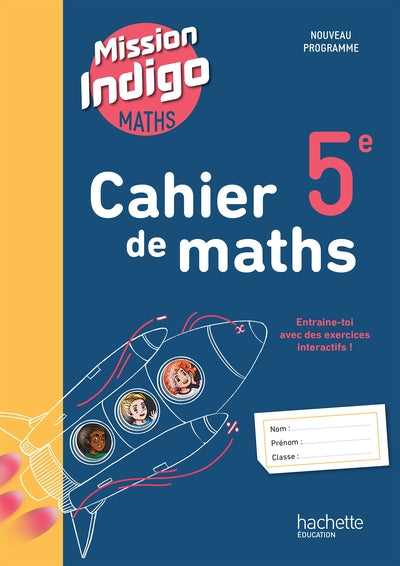 MISSION INDIGO 5E - CAHIER DE L'ELEVE - ED. 2026