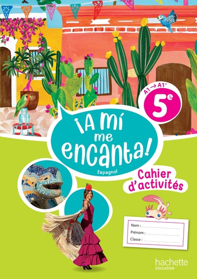 A MI ME ENCANTA! 5E - CAHIER ELEVE - ED. 2026