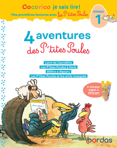 COCORICO JE SAIS LIRE ! 1RES LECTURES - 4 AVENTURES P'TITES POULES -