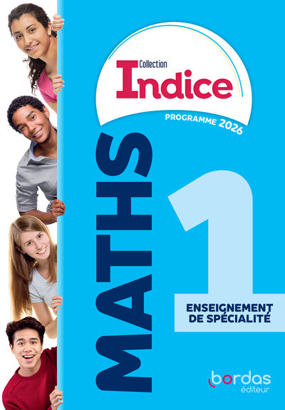 INDICE - MATHS 1RE ENSEIGNEMENT DE SPECIALITE - 2026 (Pré 20/07)