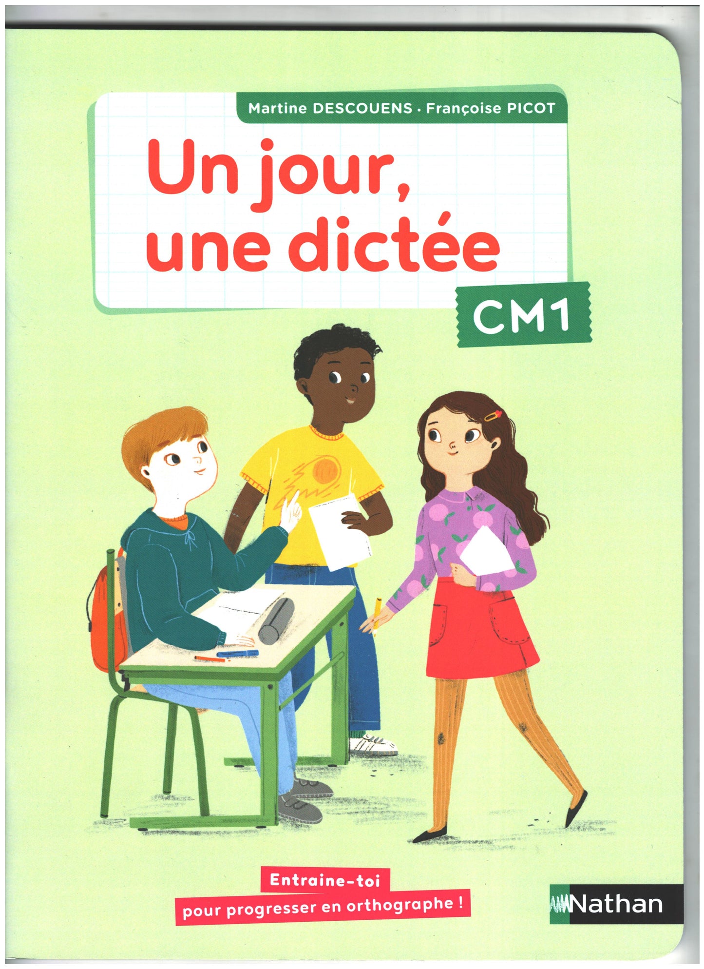 UN JOUR, UNE DICTEE CM1 - CAHIER ELEVE
