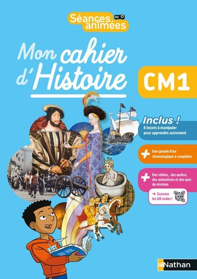 SEANCES ANIMEES - CM1 - MON CAHIER D'HISTOIRE