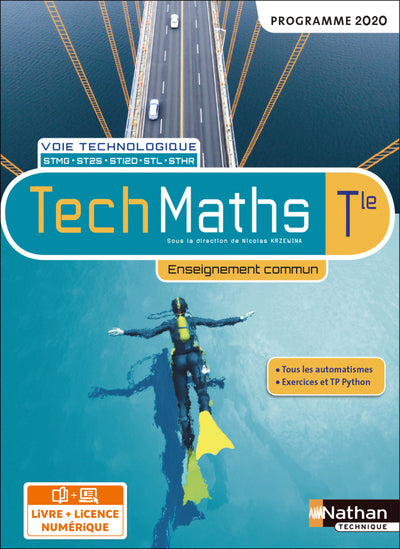 TECHMATHS TERM - VOIE TECHNOLOGIQUE - ENSEIGNEMENT COMMUN - LIVRE + L