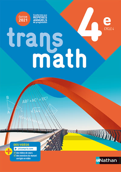 TRANSMATH MATHEMATIQUES 4E - MANUEL ELEVE 2021