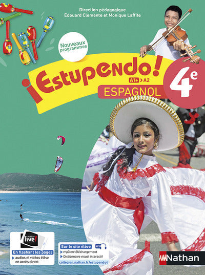 ESTUPENDO ESPAGNOL 4E 2017 MANUEL DE L'ELEVE