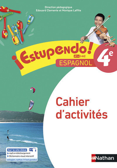 ESTUPENDO ESPAGNOL 4EME 2017 - CAHIER D'ACTIVITES
