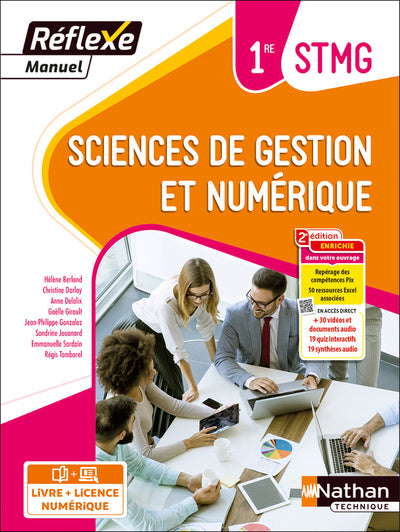 SCIENCES DE GESTION ET NUMERIQUE - 1ERE STMG (MANUEL REFLEXE) LIVRE +