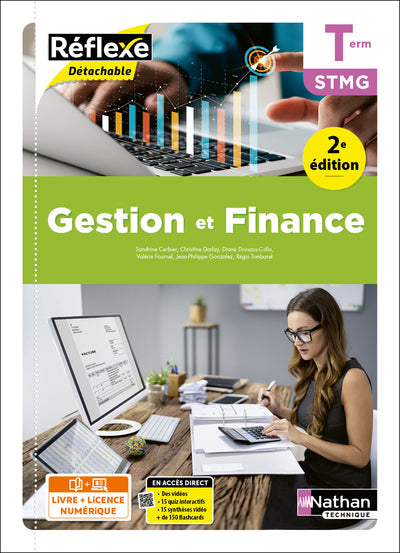 GESTION ET FINANCE - TERM STMG - COLL. REFLEXE - ED. 2025 - LIVRE + L