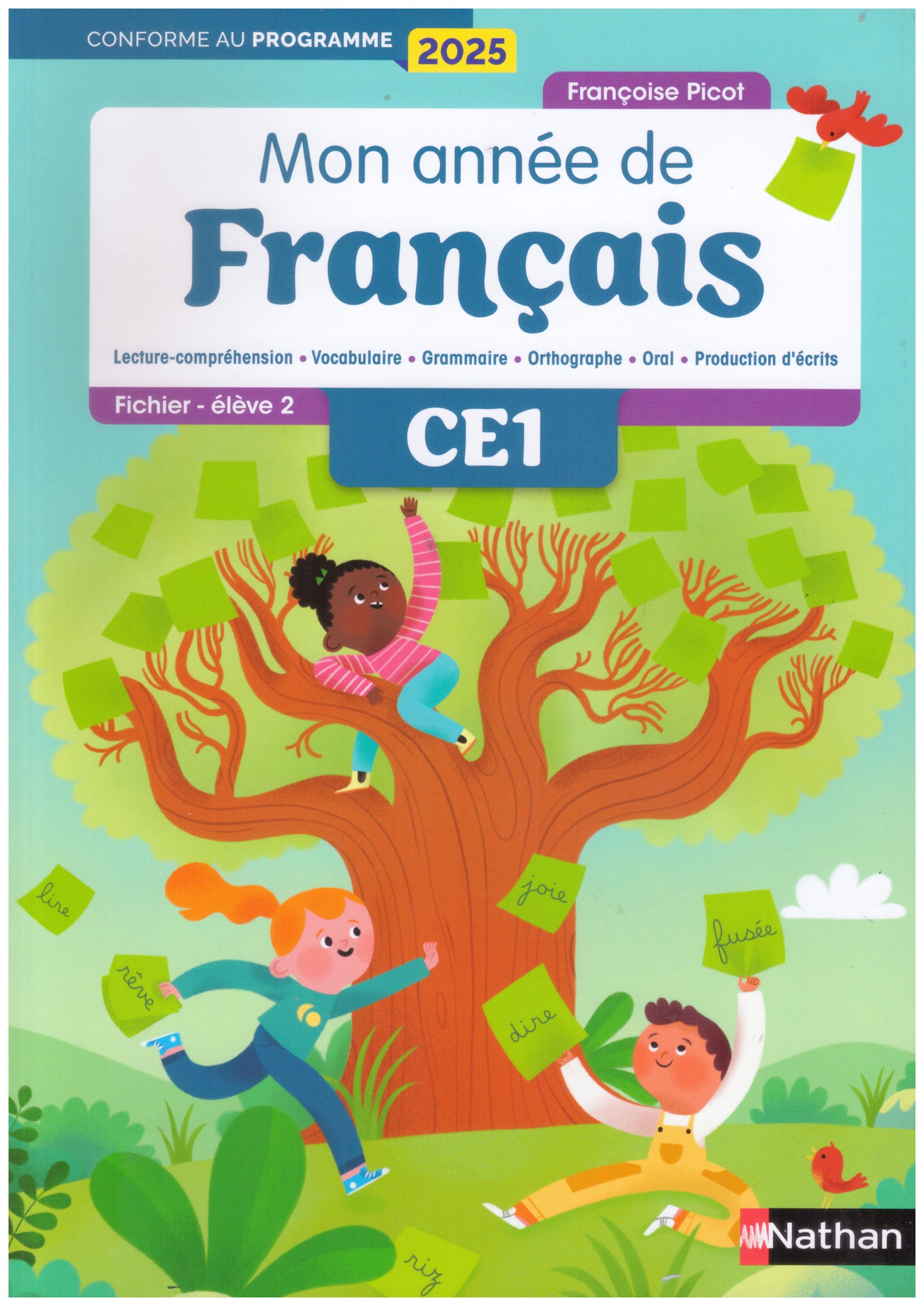 MON ANNEE DE FRANCAIS - CE1 - FICHIER ELEVE 2 - EDITION 2025