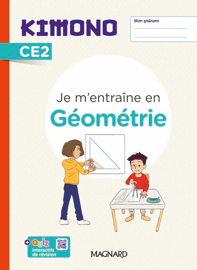 KIMONO CE2 : CAHIER DE GEOMETRIE (2023)
