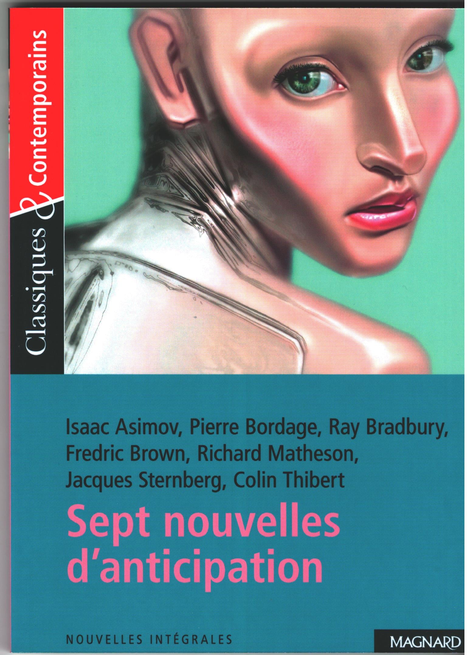 SEPT NOUVELLES D'ANTICIPATION ET DE SCIENCE-FICTION