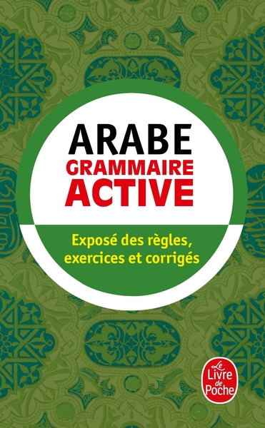 GRAMMAIRE ACTIVE DE L'ARABE