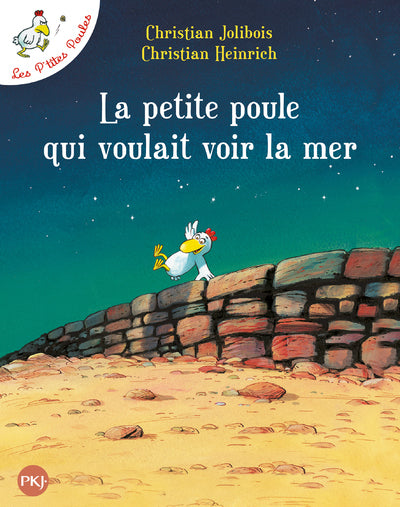 LA PETITE POULE QUI VOULAIT VOIR LA MER - LES P'TITES POULES