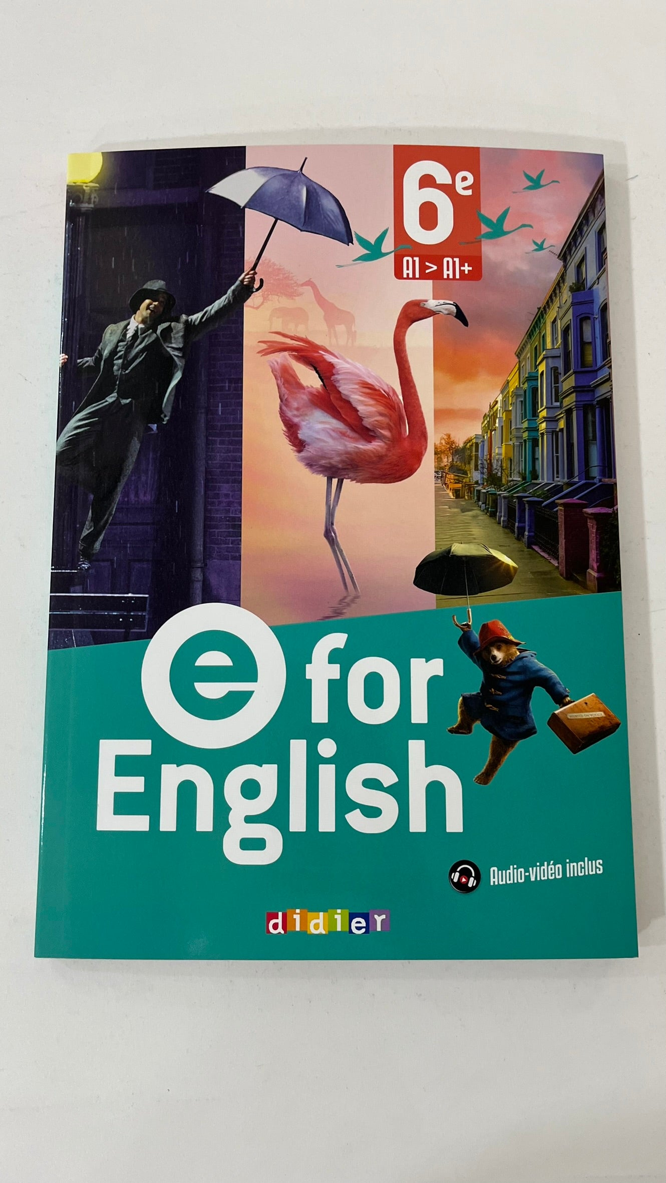 E FOR ENGLISH - ANGLAIS 6E - ED. 2025 - LIVRE ELEVE