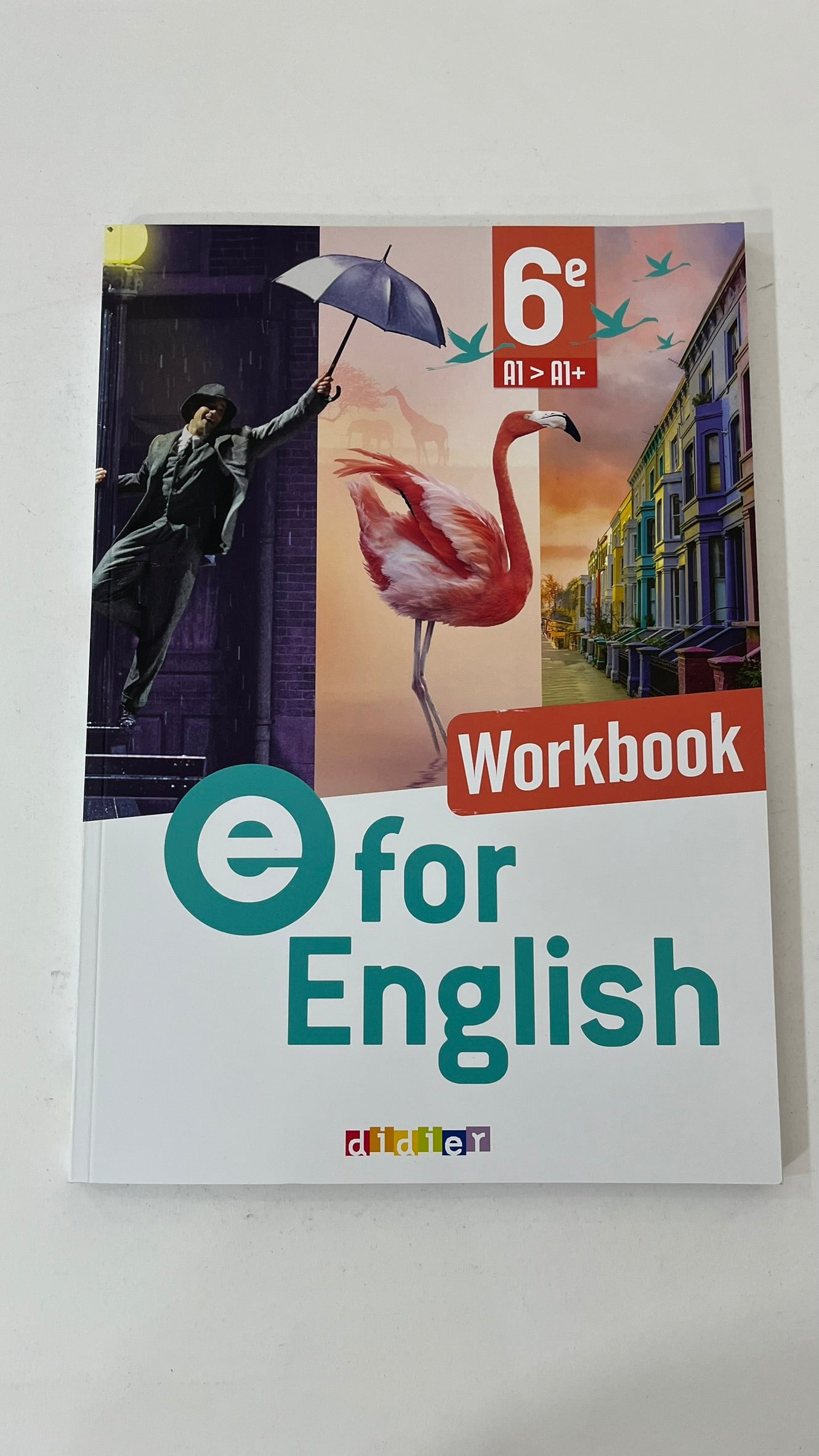 E FOR ENGLISH - ANGLAIS 6E - ED. 2025 - WORKBOOK