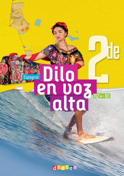 DILO EN VOZ ALTA - ESPAGNOL 2DE ED. 2025 - MANUEL