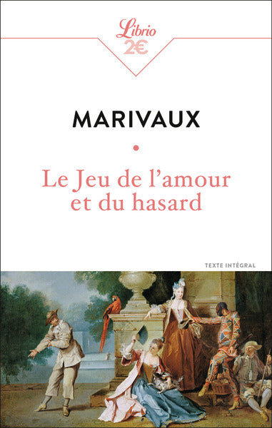 LE JEU DE L'AMOUR ET DU HASARD