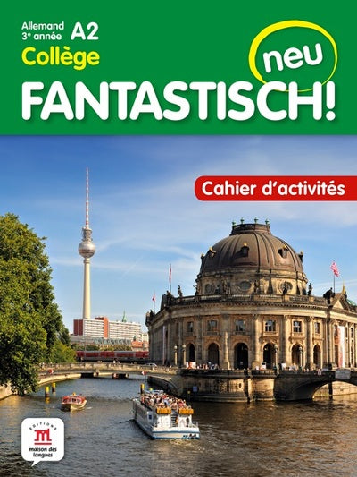 FANTASTISCH ! NEU 3EME ANNEE - CAHIER D'ACTIVITES