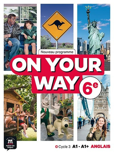 ON YOUR WAY 6EME - LIVRE ELEVE
