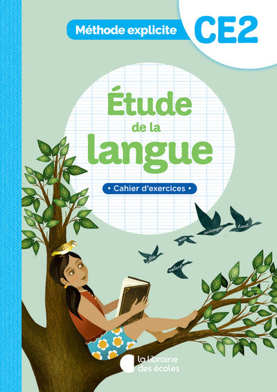METHODE EXPLICITE - ETUDE DE LA LANGUE CE2 (2022) - CAHIER D'EXERCICE