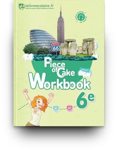 WORKBOOK ANGLAIS 6E - PIECE OF CAKE, EDITION 2017