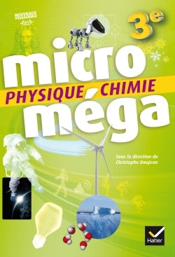 MICROMEGA - PHYSIQUE-CHIMIE 3E ED. 2017 - LIVRE ELEVE
